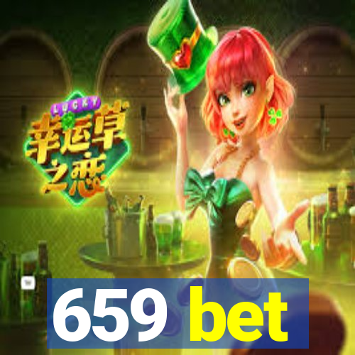 659 bet